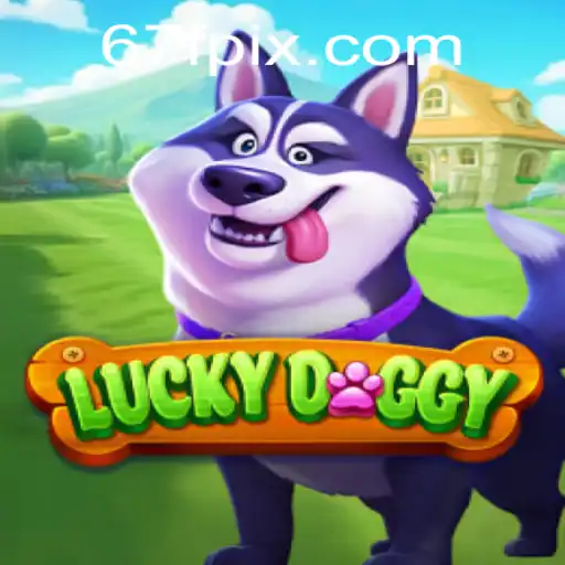 Exploring the Excitement of LuckyDoggy: A New Gaming Sensation