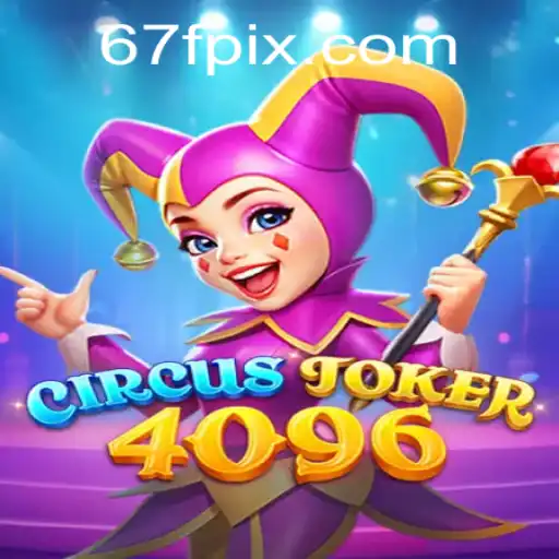 Discover the Excitement of CircusJoker4096: A Dynamic Gaming Experience